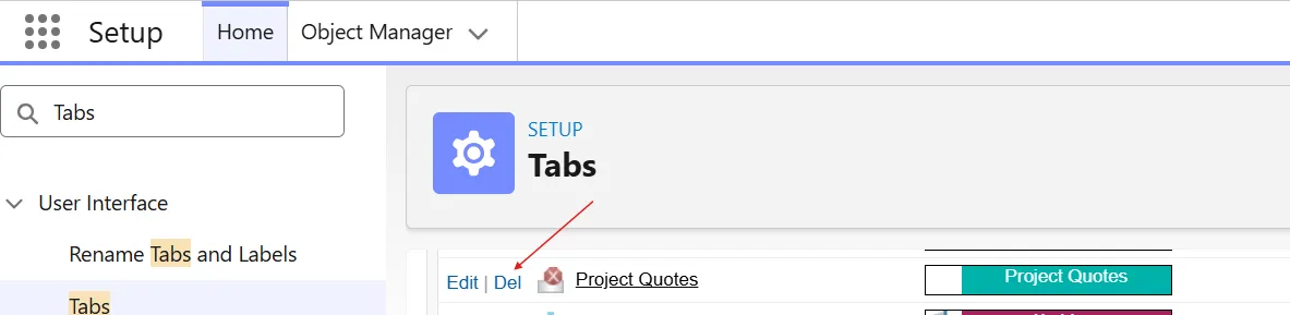 Deleting the legacy "Project Quotes" tab in Setup → Tabs