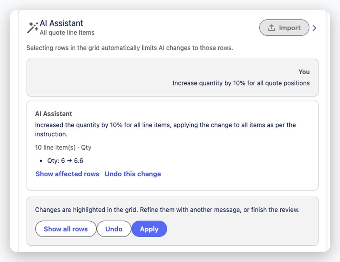 Close-up of the Quote Agent conversation showing the instruction to increase quantity by ten percent, the agent confirming ten line items changed from six to six point six, and undo and apply controls